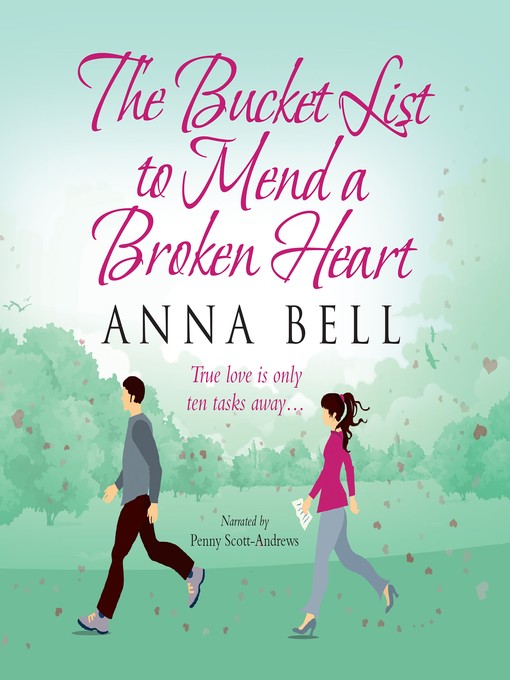 Title details for The Bucket List to Mend a Broken Heart by Anna Bell - Available